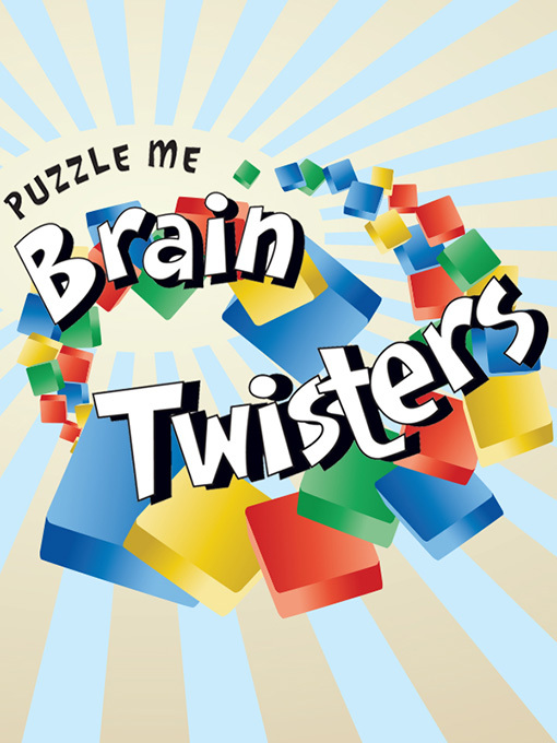 Title details for Brain Twisters by World Book - Available